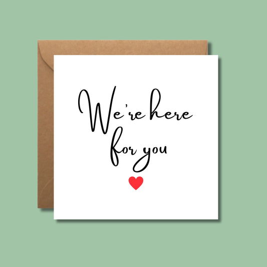 We're here for you card