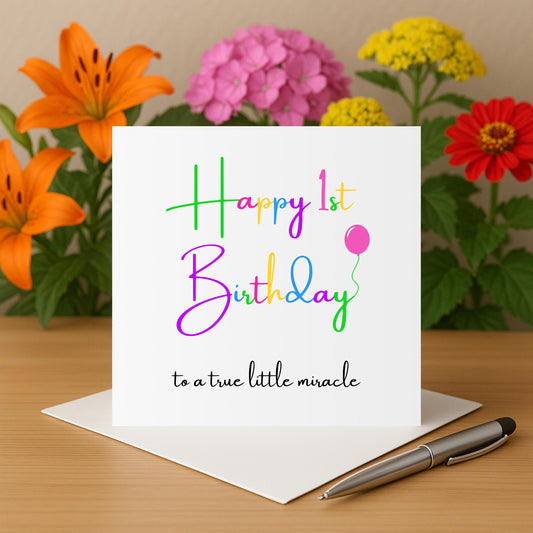 NICU Happy 1st birthday card to a true little miracle