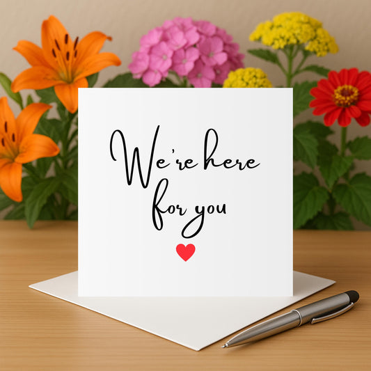 We're here for you card
