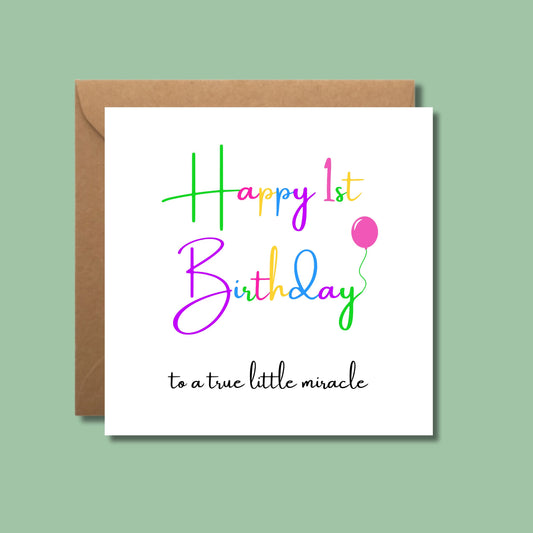 NICU Happy 1st birthday card to a true little miracle
